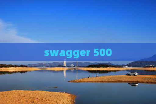 swagger 500